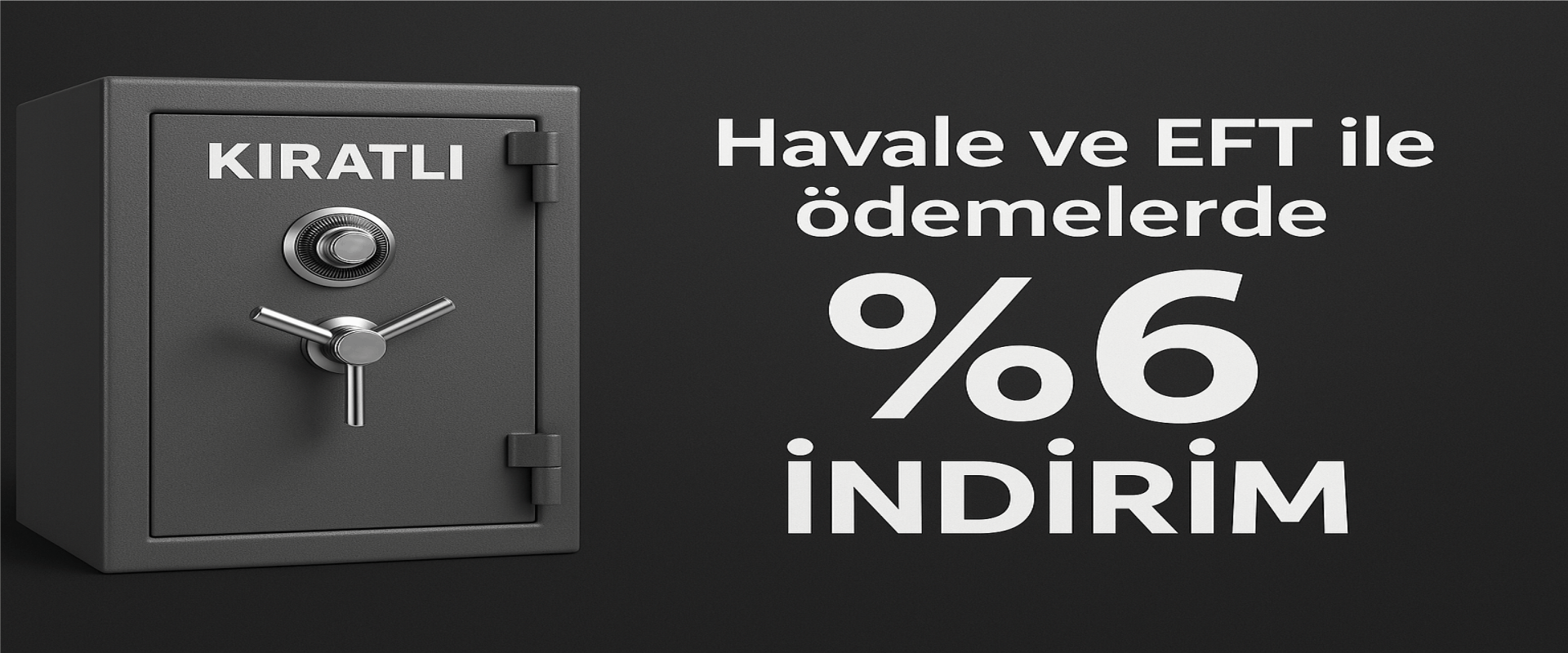 Kampanya..! Havale ve Eft İle Ödemelerde % 6 İndirim.