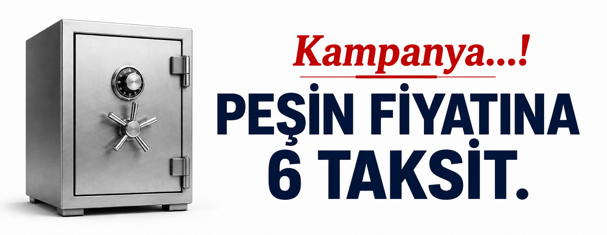 Kampanya.Peşin Fiyatına 6 Taksit